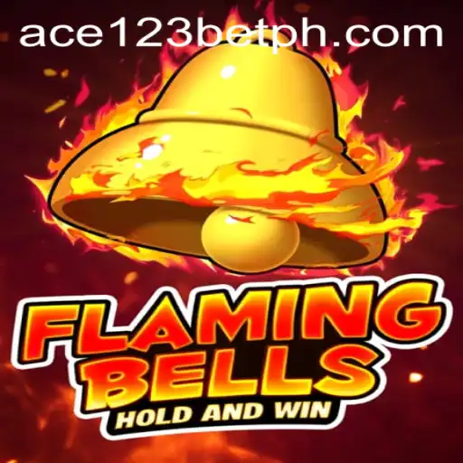 FlamingBells: A Dynamic New Gaming Experience at Ace123.bet